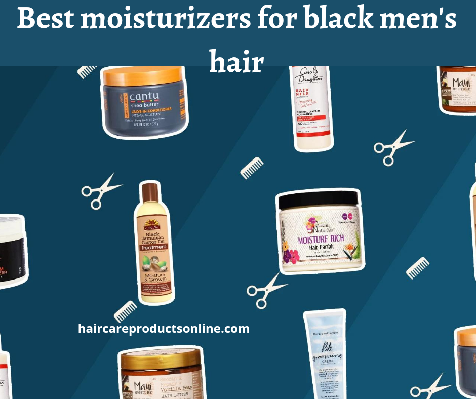 Best Moisturizers for Black Men’s Hair