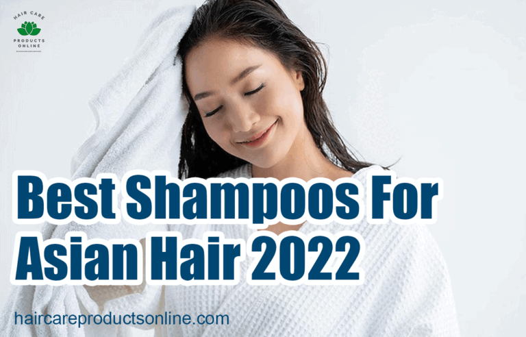 Best Shampoos For Asian Hair 2022